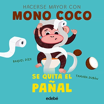 cuento-infantil-dejar-pañal-mono-coco Portada del libro Mono Coco se quita el pañal: Uno de los mejores cuentos infantiles para dejar el pañal