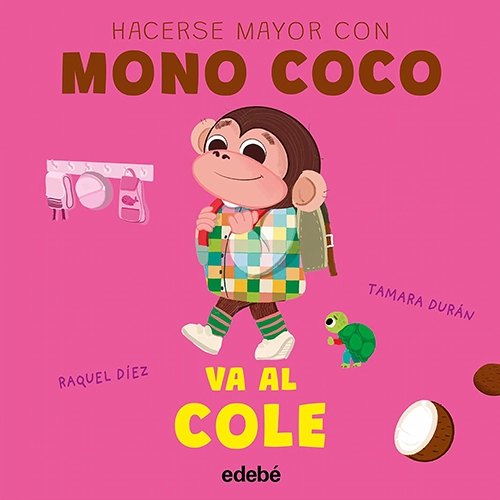 cuento-mono-coco-va-al-cole Portada del libro Mono Coco va al cole: Uno de los mejores cuentos infantiles para empezar el colegio
